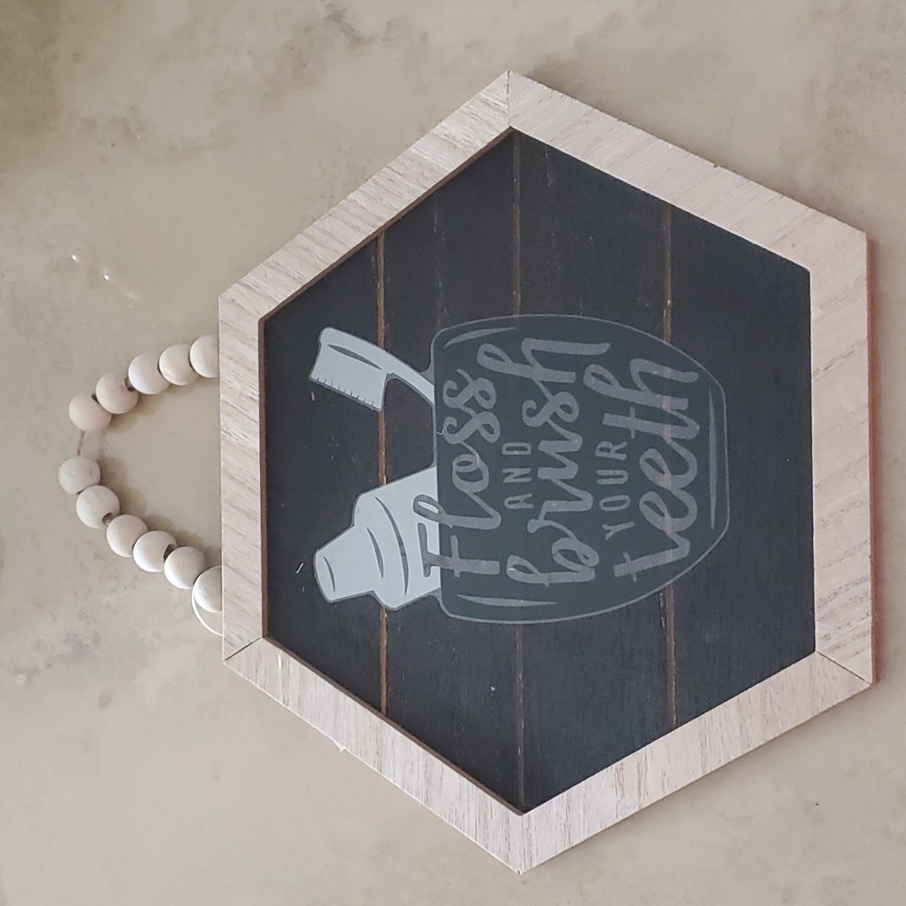 Floss And Brush Your Teeth Sign
